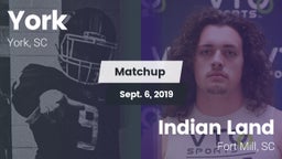 Matchup: York  vs. Indian Land  2019