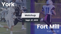 Matchup: York  vs. Fort Mill  2019