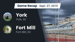 Recap: York  vs. Fort Mill  2019