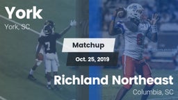 Matchup: York  vs. Richland Northeast  2019