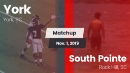 Matchup: York  vs. South Pointe  2019