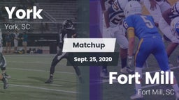 Matchup: York  vs. Fort Mill  2020