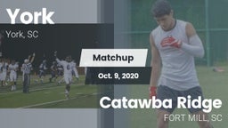 Matchup: York  vs. Catawba Ridge  2020