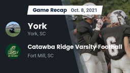 Recap: York  vs. Catawba Ridge Varsity Football 2021