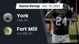 Recap: York  vs. Fort Mill  2021