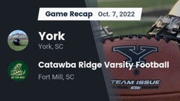 Recap: York  vs. Catawba Ridge Varsity Football 2022