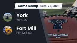 Recap: York  vs. Fort Mill  2023