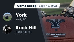 Recap: York  vs. Rock Hill  2023
