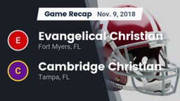 Recap: Evangelical Christian  vs. Cambridge Christian  2018
