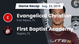 Recap: Evangelical Christian  vs. First Baptist Academy  2019