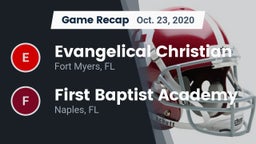 Recap: Evangelical Christian  vs. First Baptist Academy  2020