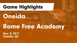 Oneida  vs Rome Free Academy  Game Highlights - Dec. 8, 2017