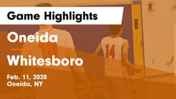 Oneida  vs Whitesboro Game Highlights - Feb. 11, 2020