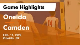 Oneida  vs Camden Game Highlights - Feb. 13, 2020