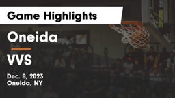Oneida  vs VVS  Game Highlights - Dec. 8, 2023