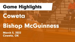 Coweta  vs Bishop McGuinness  Game Highlights - March 5, 2022