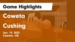 Coweta  vs Cushing  Game Highlights - Jan. 19, 2023