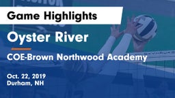Oyster River  vs COE-Brown Northwood Academy Game Highlights - Oct. 22, 2019