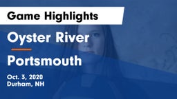 Oyster River  vs Portsmouth  Game Highlights - Oct. 3, 2020
