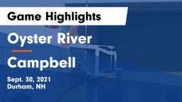 Oyster River  vs Campbell  Game Highlights - Sept. 30, 2021