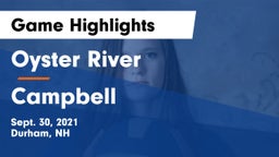 Oyster River  vs Campbell  Game Highlights - Sept. 30, 2021
