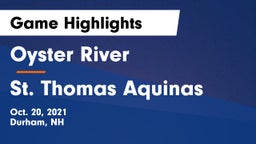 Oyster River  vs St. Thomas Aquinas Game Highlights - Oct. 20, 2021