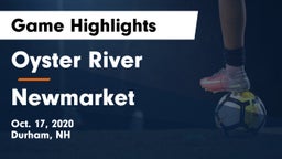 Oyster River  vs Newmarket  Game Highlights - Oct. 17, 2020