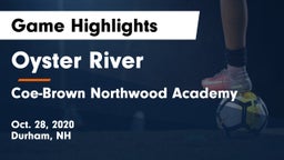 Oyster River  vs Coe-Brown Northwood Academy Game Highlights - Oct. 28, 2020