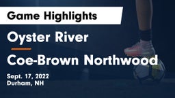 Oyster River  vs Coe-Brown Northwood  Game Highlights - Sept. 17, 2022