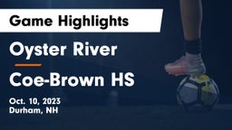 Oyster River  vs Coe-Brown HS Game Highlights - Oct. 10, 2023