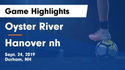 Oyster River  vs Hanover  nh  Game Highlights - Sept. 24, 2019