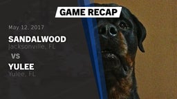 Recap: Sandalwood  vs. Yulee  2017