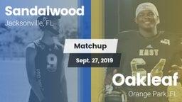Matchup: Sandalwood High vs. Oakleaf  2019
