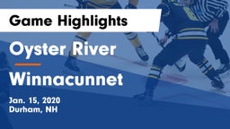 Oyster River  vs Winnacunnet  Game Highlights - Jan. 15, 2020