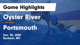 Oyster River  vs Portsmouth Game Highlights - Jan. 20, 2020