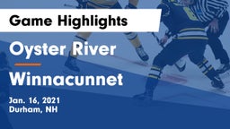 Oyster River  vs Winnacunnet  Game Highlights - Jan. 16, 2021
