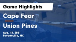 Cape Fear  vs Union Pines  Game Highlights - Aug. 18, 2021