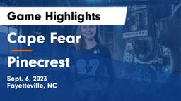 Cape Fear  vs Pinecrest  Game Highlights - Sept. 6, 2023