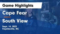 Cape Fear  vs South View 	 Game Highlights - Sept. 14, 2023