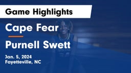 Cape Fear  vs Purnell Swett  Game Highlights - Jan. 5, 2024