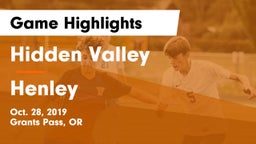 Hidden Valley  vs Henley  Game Highlights - Oct. 28, 2019