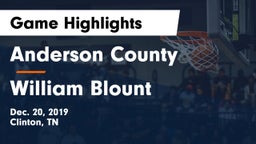 Anderson County  vs William Blount  Game Highlights - Dec. 20, 2019