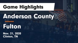 Anderson County  vs Fulton  Game Highlights - Nov. 21, 2020