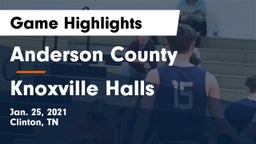 Anderson County  vs Knoxville Halls  Game Highlights - Jan. 25, 2021