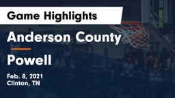 Anderson County  vs Powell  Game Highlights - Feb. 8, 2021
