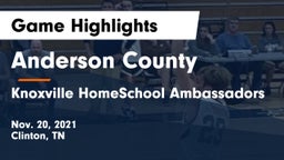 Anderson County  vs Knoxville HomeSchool Ambassadors  Game Highlights - Nov. 20, 2021