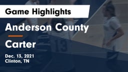 Anderson County  vs Carter  Game Highlights - Dec. 13, 2021