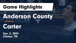 Anderson County  vs Carter  Game Highlights - Jan. 2, 2024