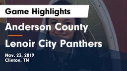 Anderson County  vs Lenoir City Panthers Game Highlights - Nov. 23, 2019