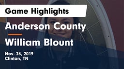 Anderson County  vs William Blount  Game Highlights - Nov. 26, 2019